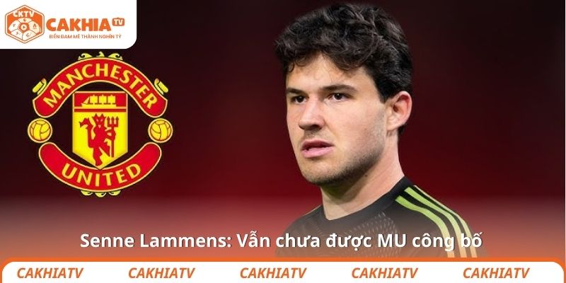 Senne Lammens: Vẫn chưa được MU công bố